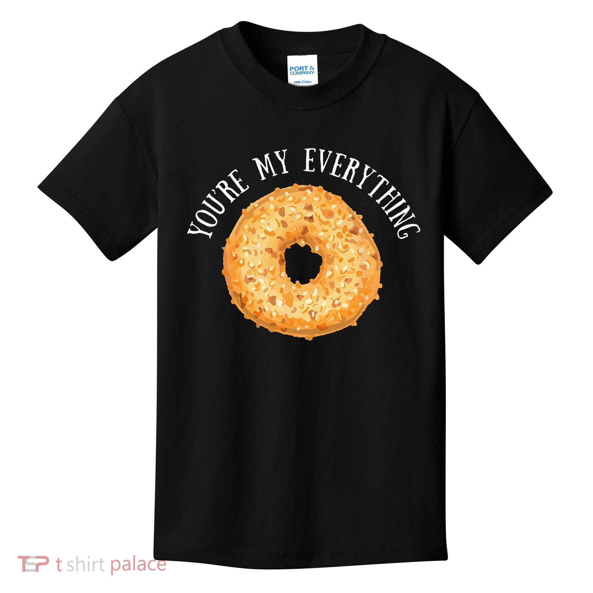 Youre My Everything Bagel Cute Baking Lovers Gift Kids T-Shirt