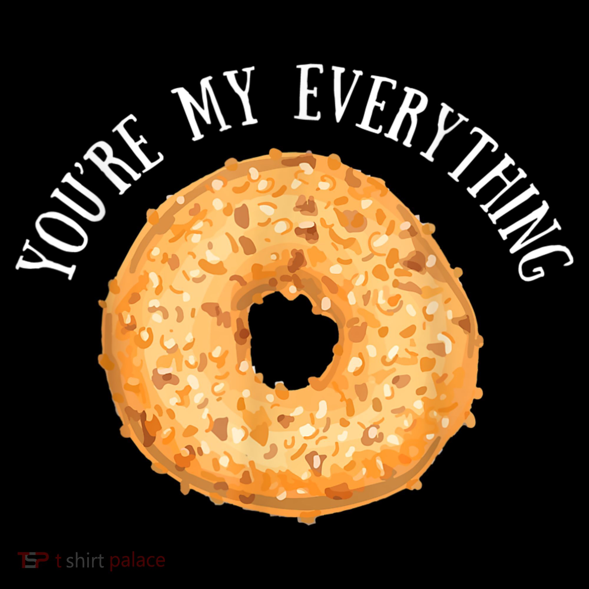 You're My Everything Bagel Cute Baking Lovers Women's Hoodie