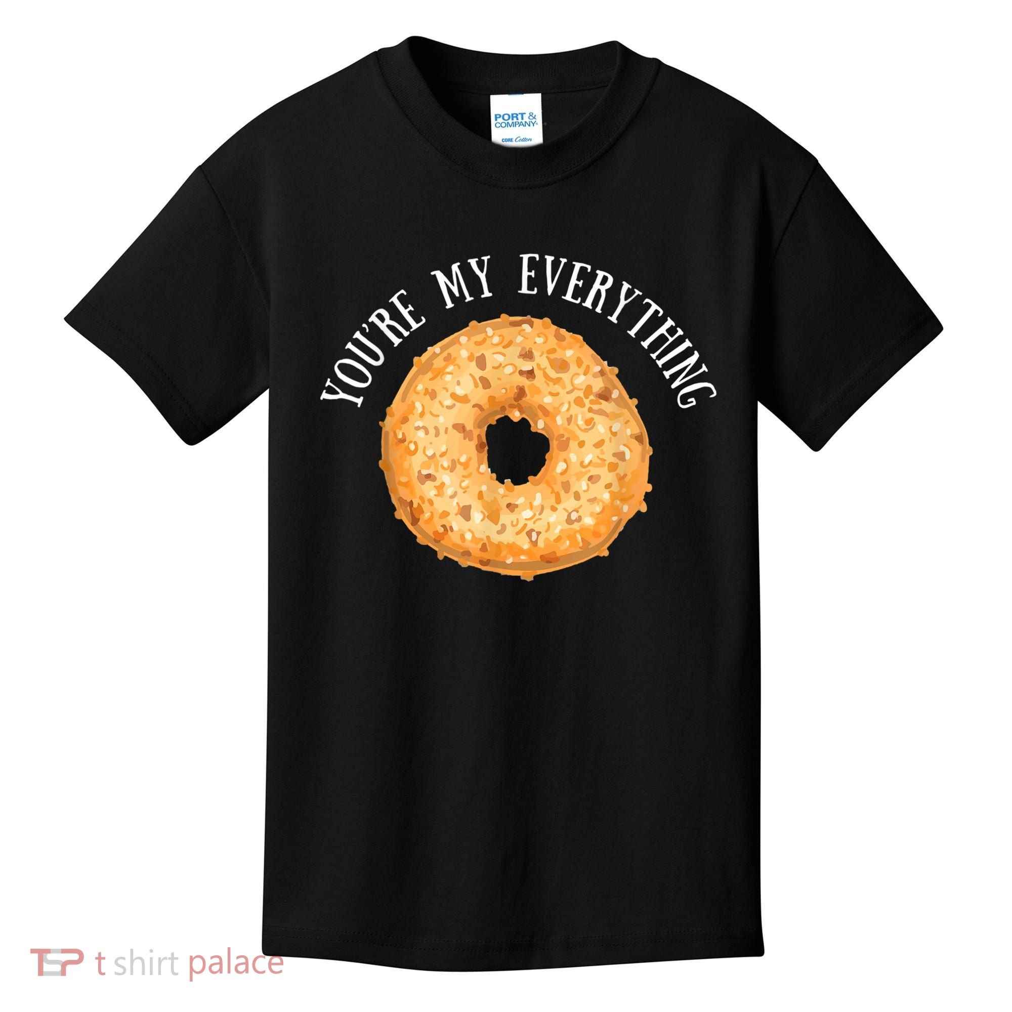 You're My Everything Bagel Cute Baking Lovers Kids T-Shirt