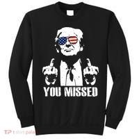 You Missed Finger Trump 2024 Take America Back Pennsylvania Rally Sweatshirt thumb 0