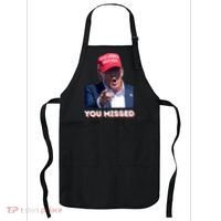You Missed ! Funny American President Apron thumb 0