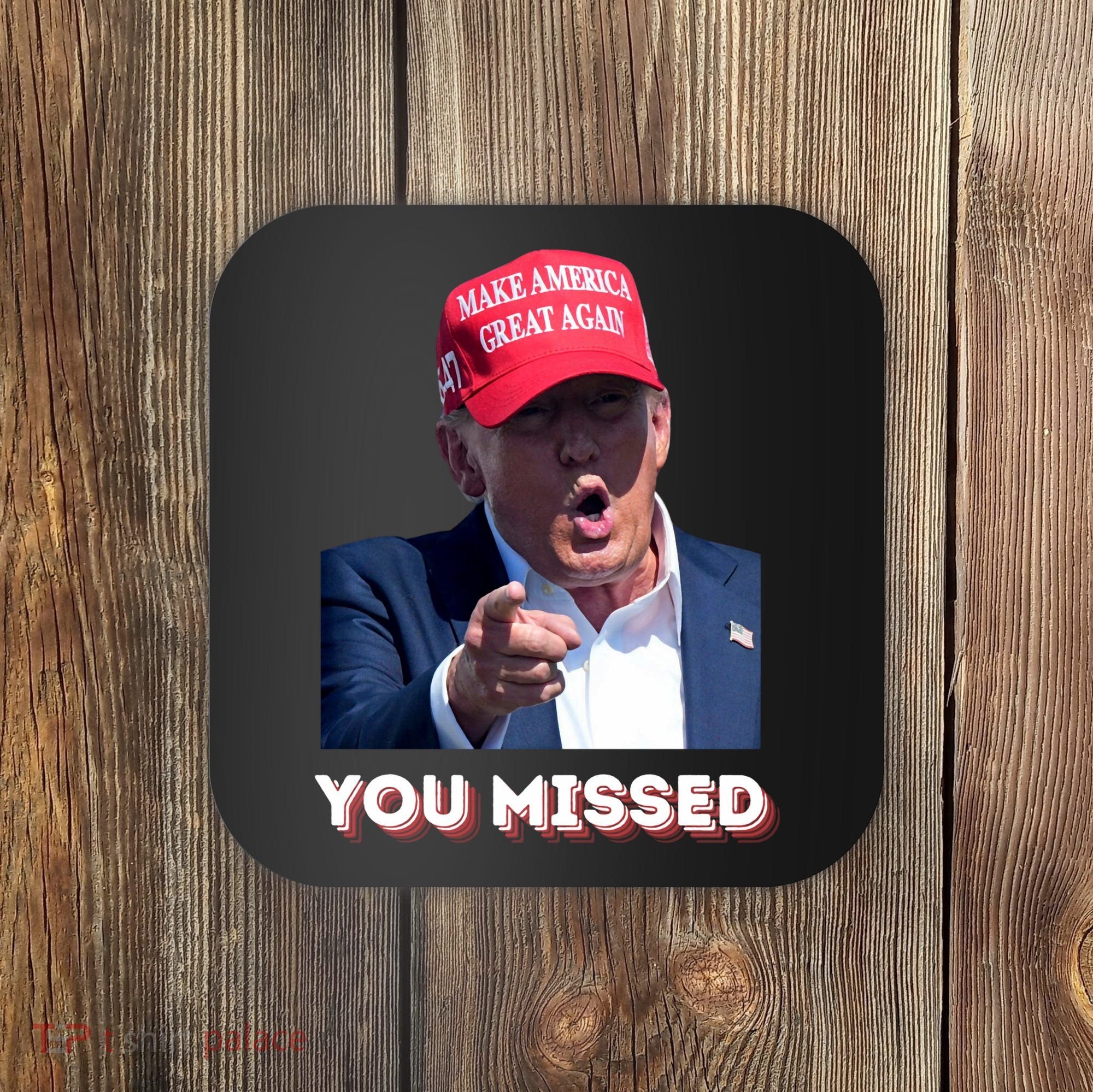 You Missed ! Funny American President Coaster