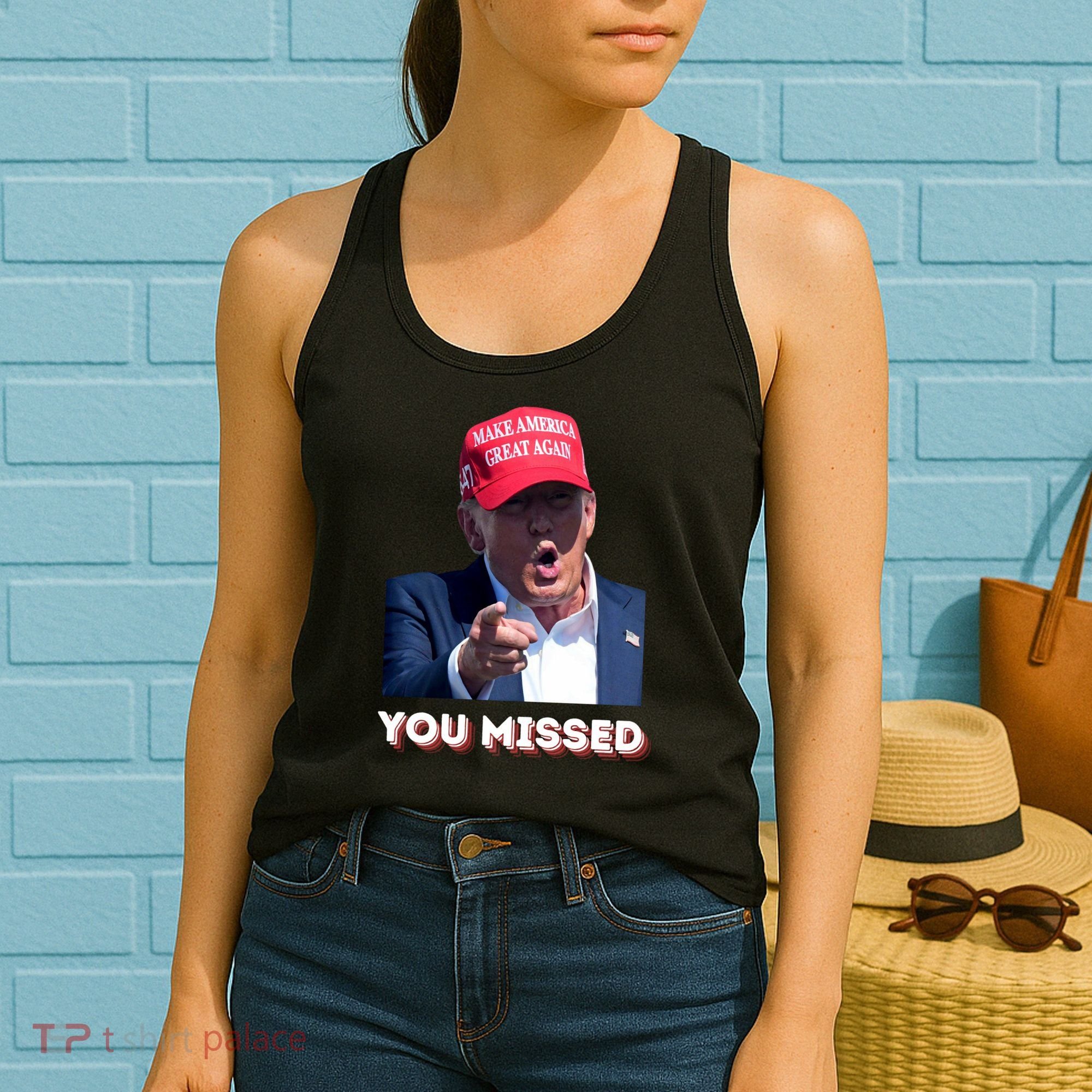 You Missed ! Funny American President Women's Tank Top
