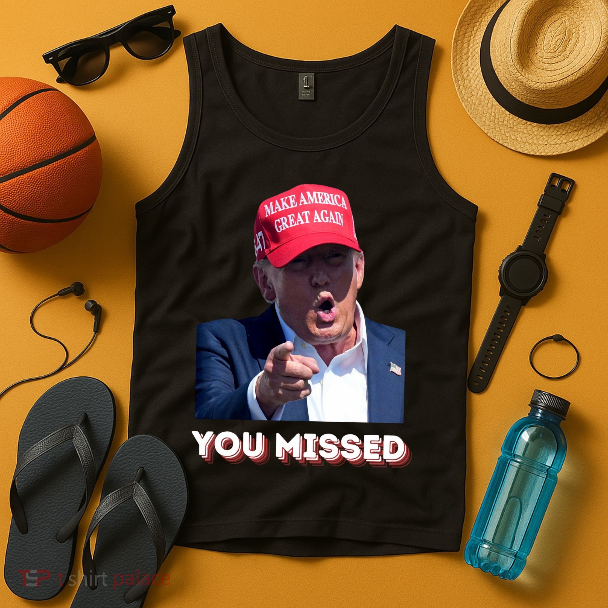 You Missed ! Funny American President Tank Top