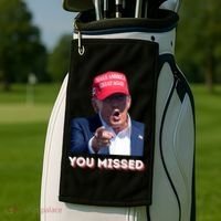 You Missed ! Funny American President Golf Towel thumb 2