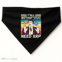 YAll Motha Fuckas Need Xrp Funny Crypto Currency USA-Made Doggie Bandana thumb 0
