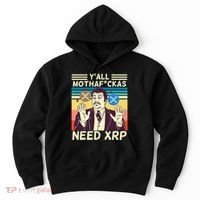 YAll Motha Fuckas Need Xrp Funny Crypto Currency Hoodie thumb 0