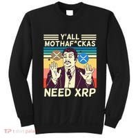 YAll Motha Fuckas Need Xrp Funny Crypto Currency Sweatshirt thumb 0