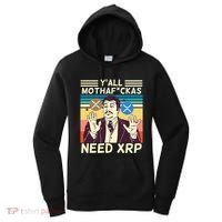 YAll Motha Fuckas Need Xrp Funny Crypto Currency Women's Hoodie thumb 0