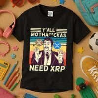 YAll Motha Fuckas Need Xrp Funny Crypto Currency Kids T-Shirt thumb 3