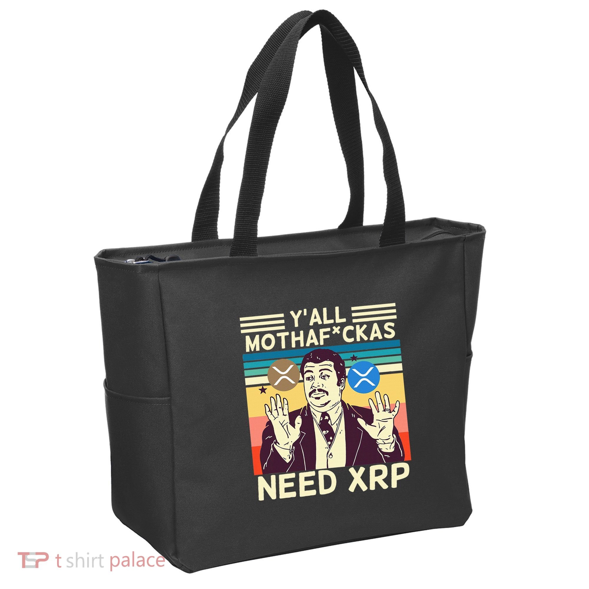 YAll Motha Fuckas Need Xrp Funny Crypto Currency Tote Bag