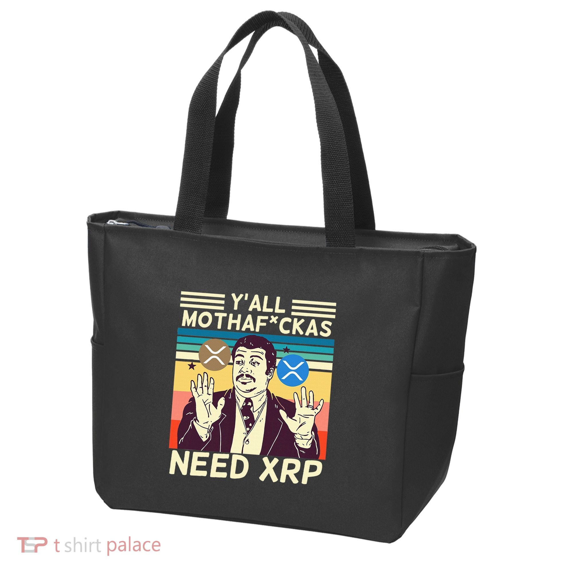 YAll Motha Fuckas Need Xrp Funny Crypto Currency Tote Bag