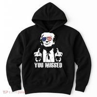 You Missed Finger Trump 2024 Take America Back Pennsylvania Rally Hoodie thumb 0