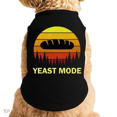 Yeast Mode Funny Bread Maker Pun Quote For Baking Bakers Doggie Tank