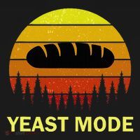 Yeast Mode Funny Bread Maker Pun Quote For Baking Bakers Polo thumb 3