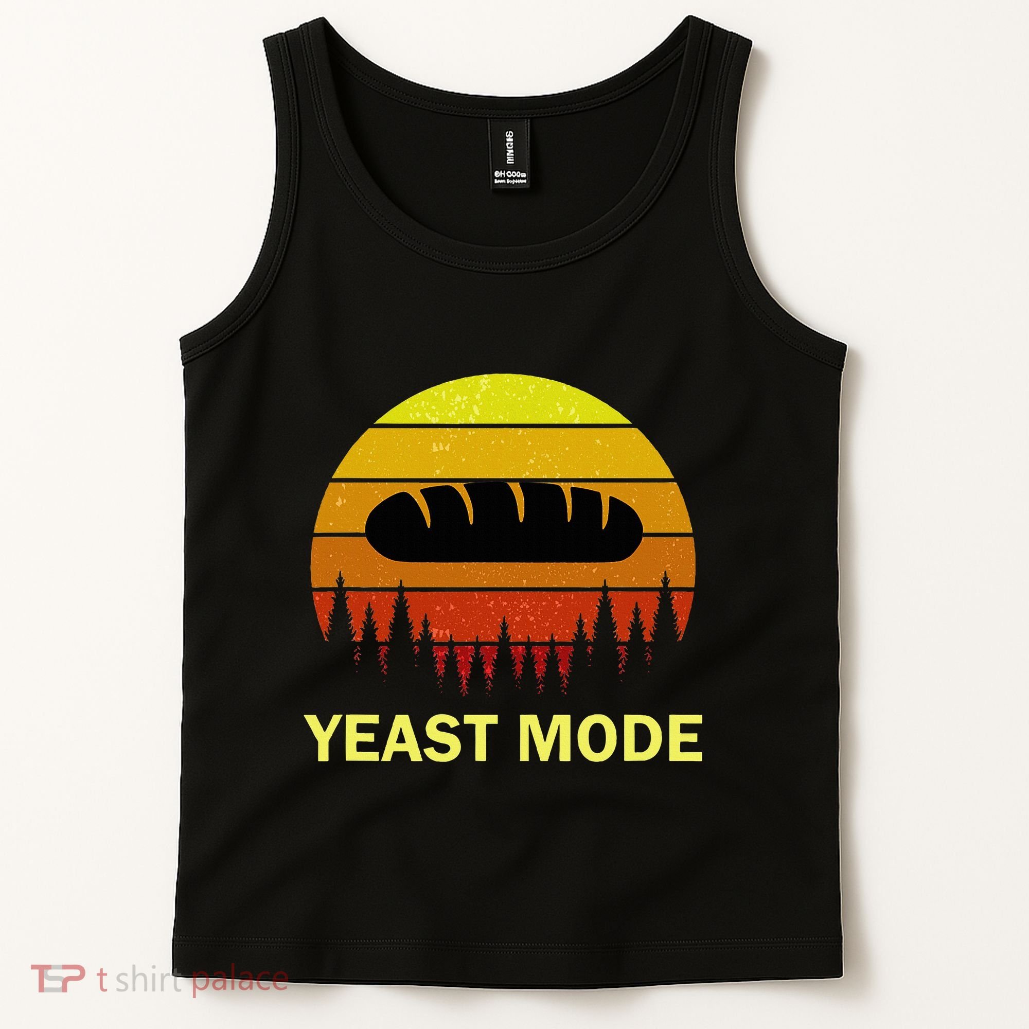 Yeast Mode Funny Bread Maker Pun Quote For Baking Bakers Tank Top