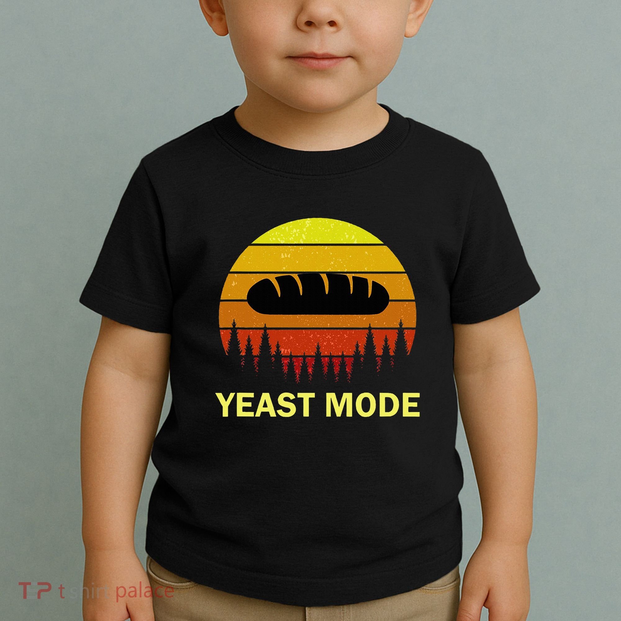 Yeast Mode Funny Bread Maker Pun Quote For Baking Bakers Toddler T-Shirt