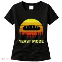 Yeast Mode Funny Bread Maker Pun Quote For Baking Bakers Women's T-Shirt thumb 0