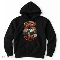 YOUR MAY GO FAST BUT MINE CAN GO ANYWHERE Hoodie thumb 0