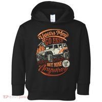 YOUR MAY GO FAST BUT MINE CAN GO ANYWHERE Toddler Hoodie thumb 0