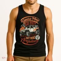 YOUR MAY GO FAST BUT MINE CAN GO ANYWHERE Tank Top thumb 3