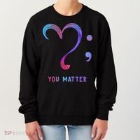 You Matter Heart And Semicolon Suicide Prevention Gift Women's Sweatshirt thumb 0