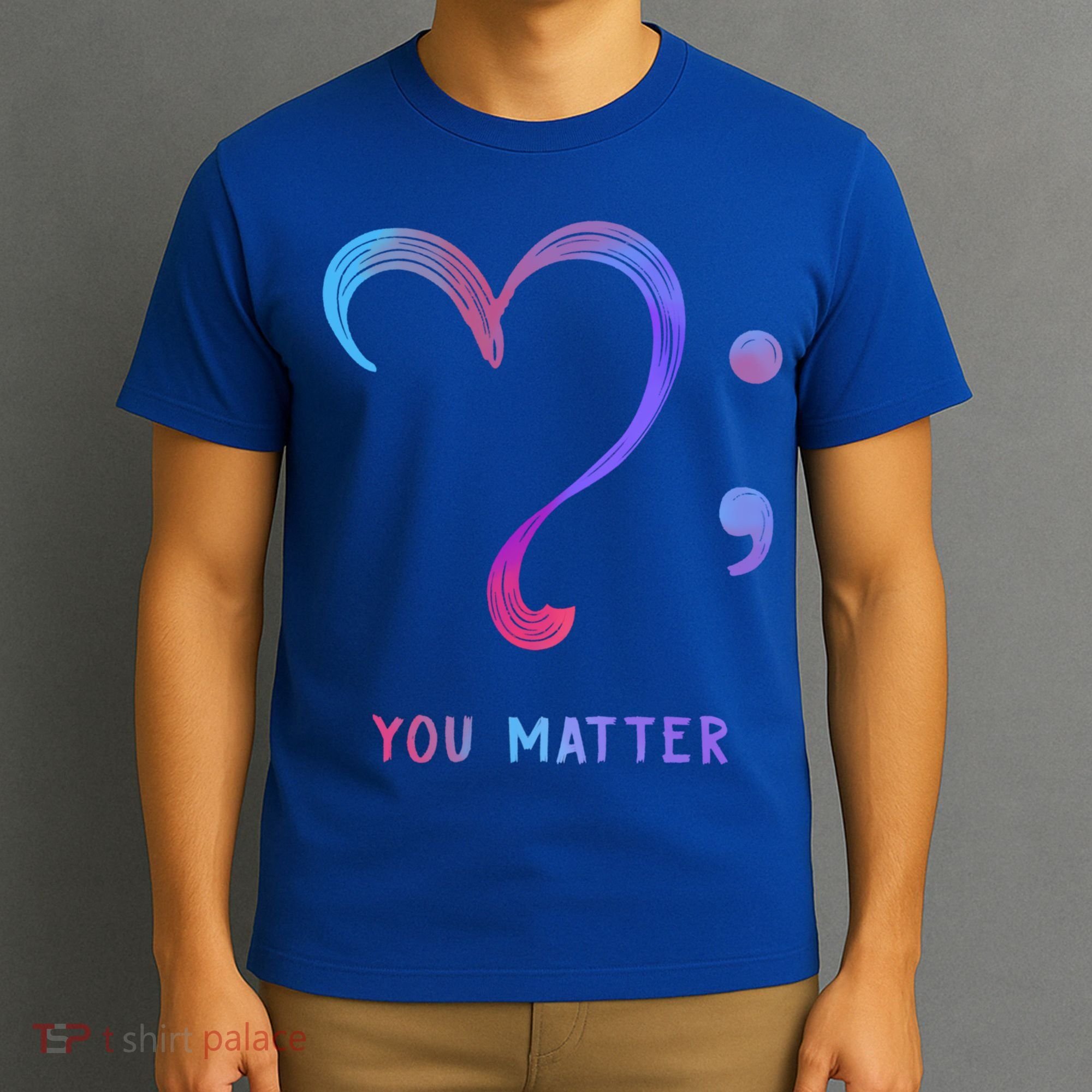 You Matter Heart And Semicolon Suicide Prevention Gift T-Shirt