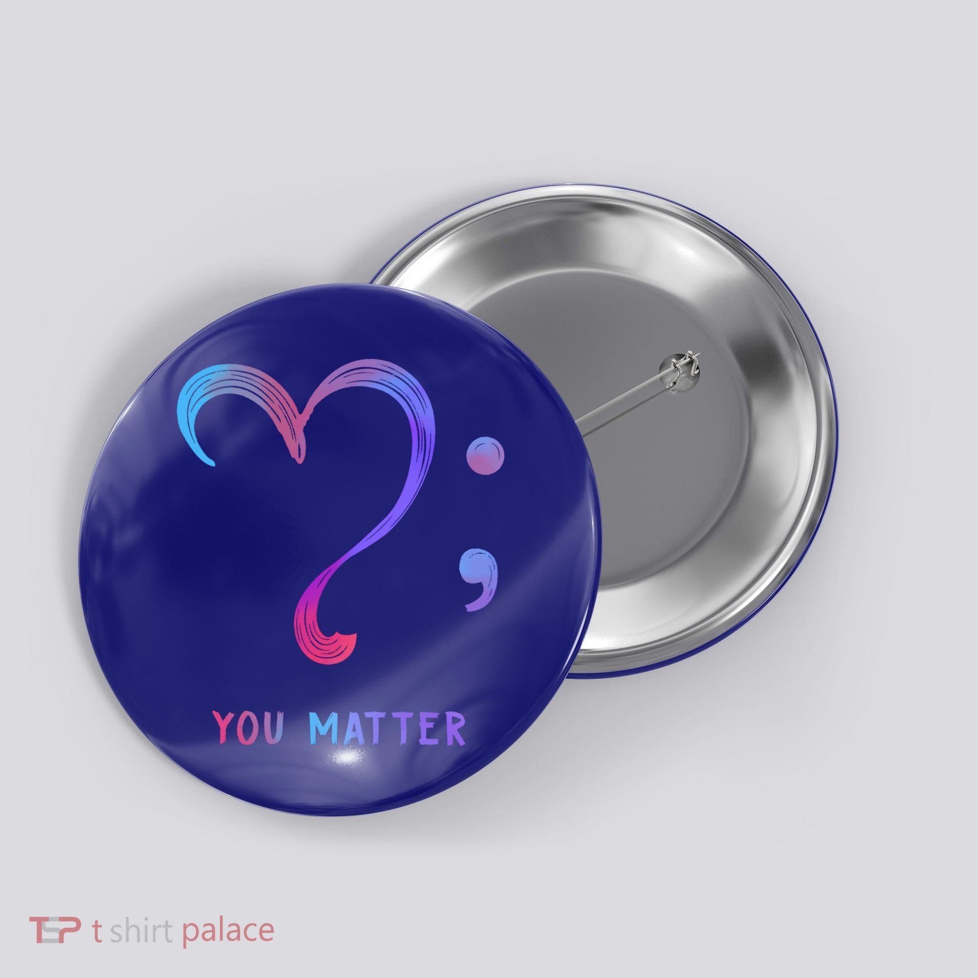 You Matter Heart And Semicolon Suicide Prevention Gift Button