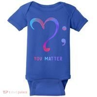 You Matter Heart And Semicolon Suicide Prevention Gift Baby Bodysuit thumb 0