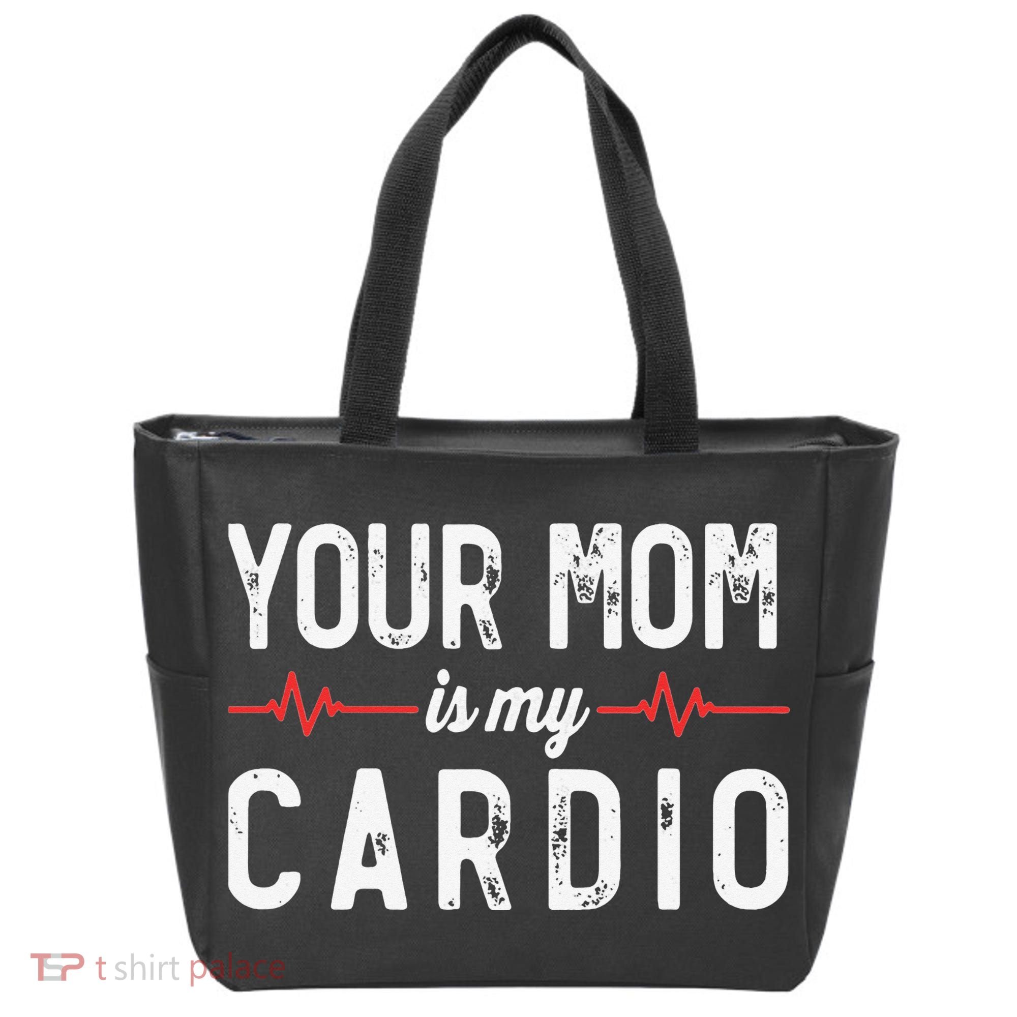 Your Mom Is My Cardio Dad Workout Gym Tote Bag