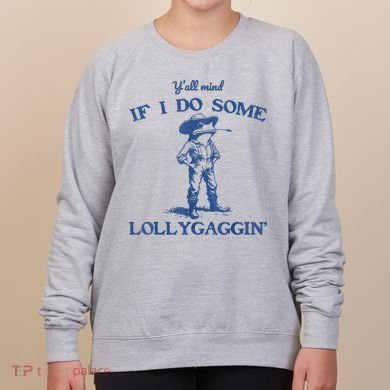 YAll Mind If I Do Some Lollygagging Cowboy Frog Women's Sweatshirt