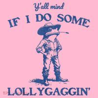 YAll Mind If I Do Some Lollygagging Cowboy Frog Coaster thumb 2