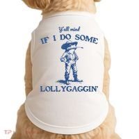 YAll Mind If I Do Some Lollygagging Cowboy Frog Doggie Tank thumb 0