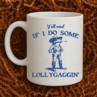 YAll Mind If I Do Some Lollygagging Cowboy Frog Coffee Mug thumb 2