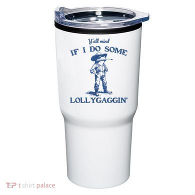 YAll Mind If I Do Some Lollygagging Cowboy Frog Tumbler
