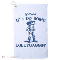 YAll Mind If I Do Some Lollygagging Cowboy Frog Golf Towel thumb 0