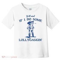 YAll Mind If I Do Some Lollygagging Cowboy Frog Toddler T-Shirt thumb 0