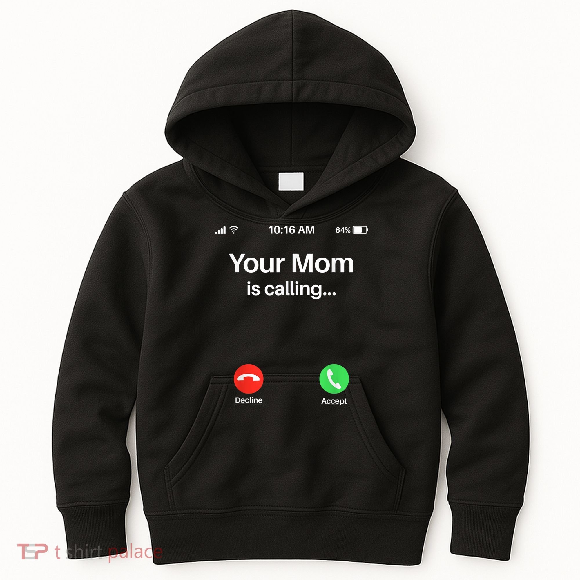 Your Mom Is Calling Shirt Your Mom Is Calling Kids Hoodie