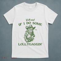 YAll Mind If I Do Some Lollygagging Funny Cowboy Frog T-Shirt thumb 5