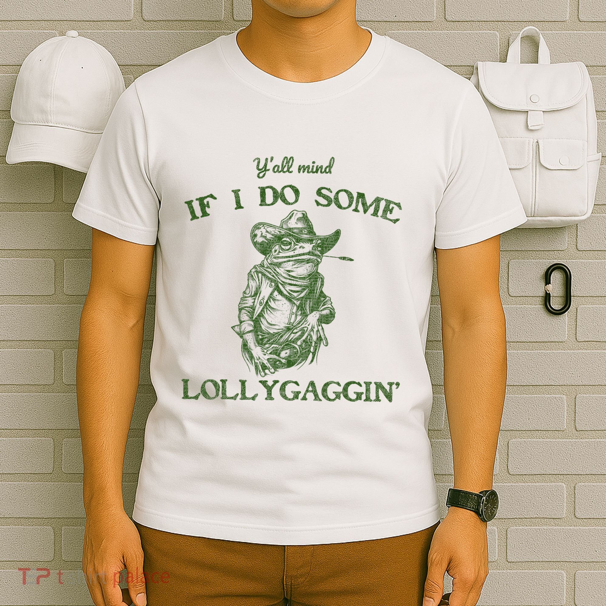YAll Mind If I Do Some Lollygagging Funny Cowboy Frog T-Shirt