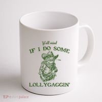 YAll Mind If I Do Some Lollygagging Funny Cowboy Frog Coffee Mug thumb 1