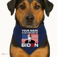 Your Mask Is As Useless As Biden Funny USA-Made Doggie Bandana thumb 1