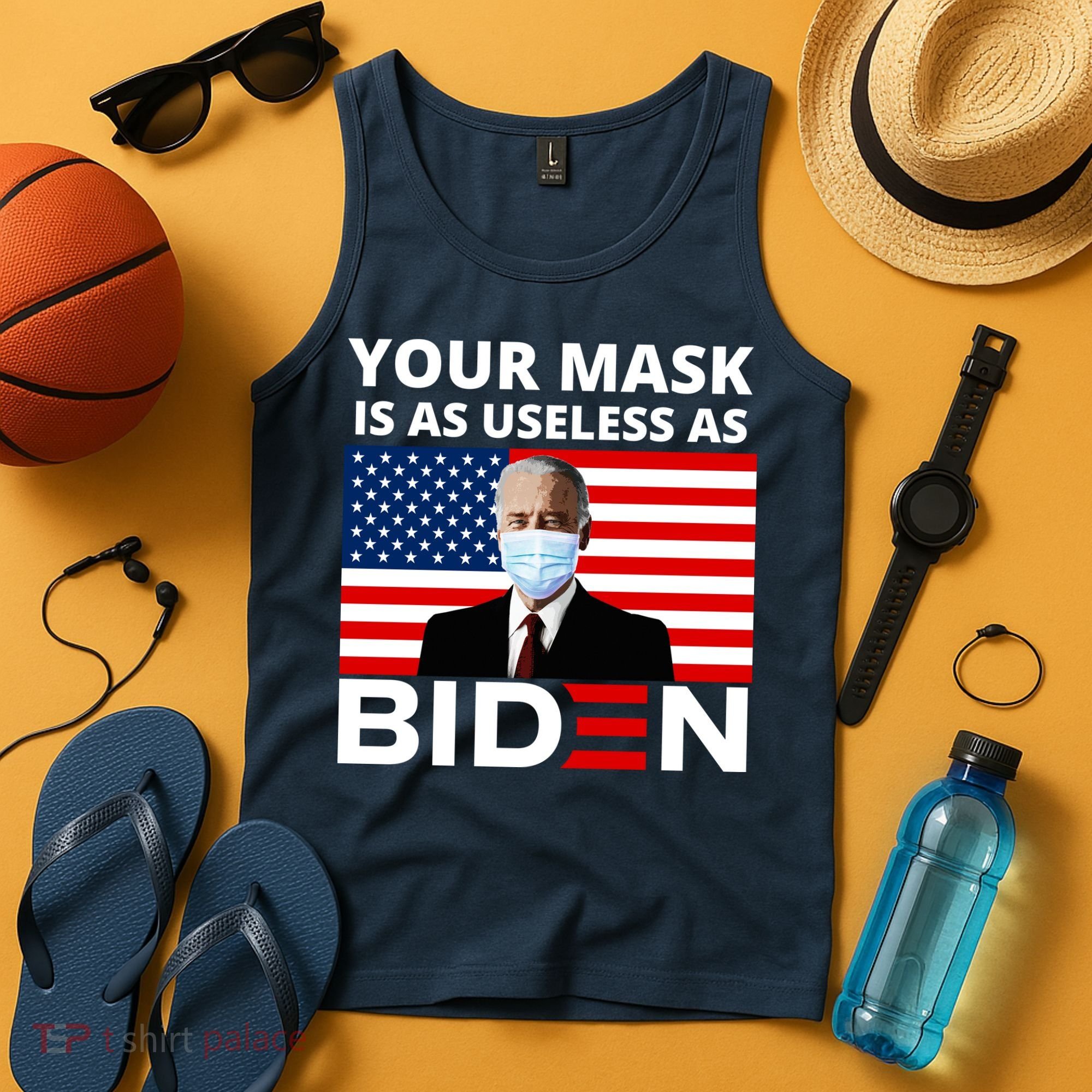 Your Mask Is As Useless As Biden Funny Tank Top