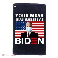 Your Mask Is As Useless As Biden Funny Golf Towel thumb 0