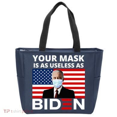 Your Mask Is As Useless As Biden Funny Tote Bag