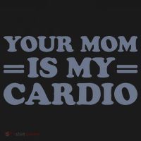 Your Mom Is My Cardio Funny Saying Women's Hoodie thumb 2