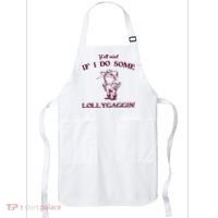 Yall Mind If I Do Some Lollygaggin Funny Frog Apron thumb 0