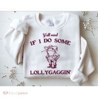 Yall Mind If I Do Some Lollygaggin Funny Frog Sweatshirt thumb 2