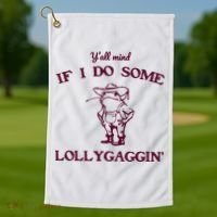 Yall Mind If I Do Some Lollygaggin Funny Frog Golf Towel thumb 1