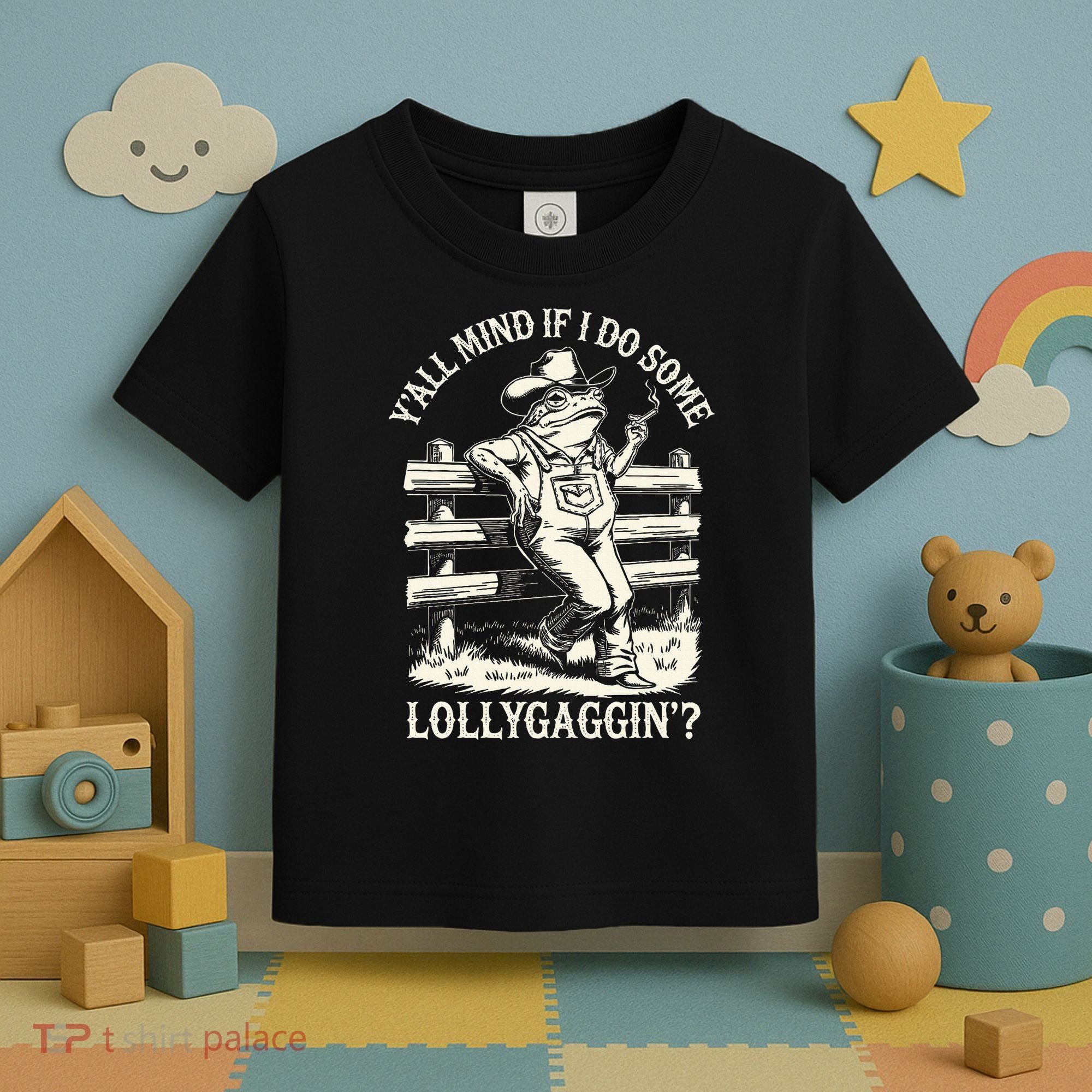 Yall Mind If I Do Some Lollygagging Cowboy Western Frog Toddler T-Shirt
